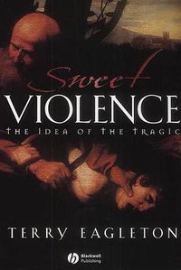 Sweet Violence (Wiley-Blackwell 2002)