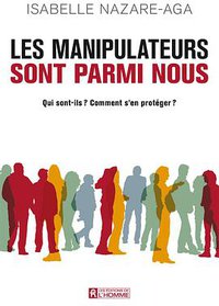 Les manipulateurs sont parmi nous (2013)