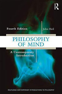 Philosophy of Mind (Routledge 2019)