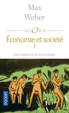 Économie et société, tome 1