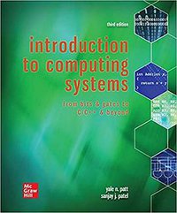 Introduction to Computing Systems (McGraw-Hill Education 2019)