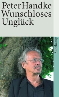 Wunschloses Unglück (Suhrkamp Verlag 2001)