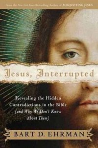 Jesus, Interrupted (HarperOne 2009)