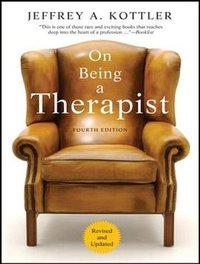 On Being a Therapist (Tantor Media, Inc 2012)