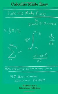 Calculus Made Easy (2011)