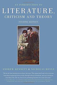 An Introduction to Literature, Criticism and Theory
