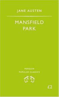 Mansfield Park (Penguin Classics 2007)