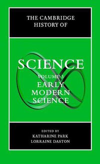 The Cambridge History of Science, Volume 3 (Cambridge University Press 2006)