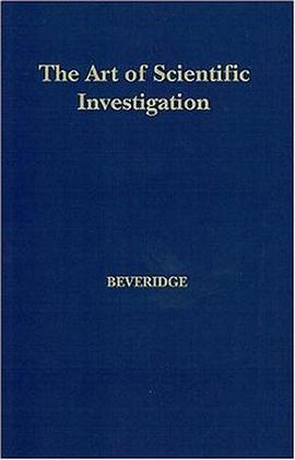 The Art of Scientific Investigation
