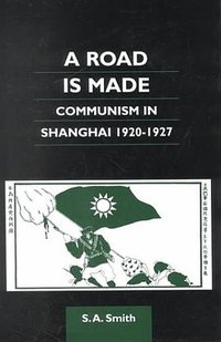 A Road is Made (University of Hawai'i Press 2000)