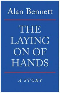The Laying on of Hands