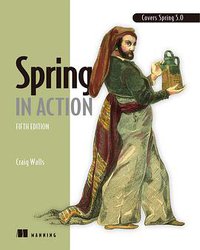 Spring in Action (Manning Publications 2018)