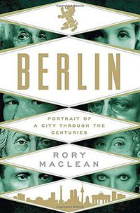 Berlin (St. Martin's Press 2014)