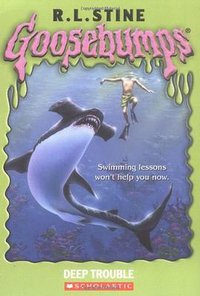 Goosebumps Deep Trouble