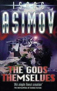 The Gods Themselves (Millenium 2000)