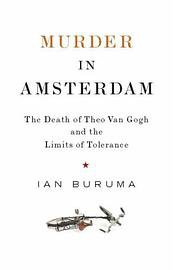 Murder in Amsterdam (Atlantic Books 2006)