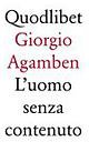 L'Uomo senza Contenuto (Quodlibet 1994)