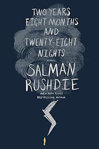 Two Years Eight Months and Twenty-Eight Nights (Random House 2015)