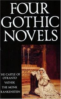 Four Gothic Novels