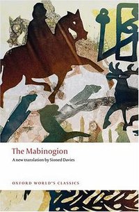 The Mabinogion (OUP Oxford 2008)