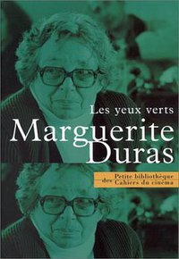 Les yeux verts (Cahiers du Cinema 2006)