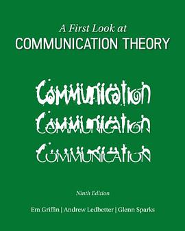 A First Look at Communication Theory
