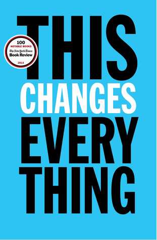 This Changes Everything: Capitalism vs. The Climate