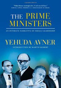 The Prime Ministers (The Toby Press, LLC 2010)