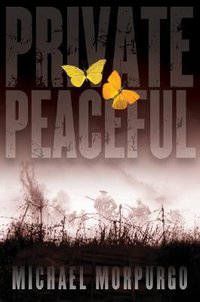 Private Peaceful (Scholastic 2004)