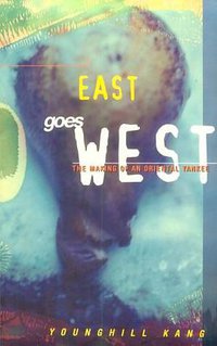 East Goes West (Kaya/Muae 1997)