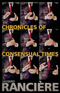 Chronicles of Consensual Times (Continuum 2010)