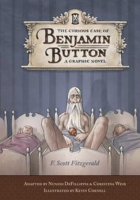 The Curious Case of Benjamin Button (Quirk Books 2008)