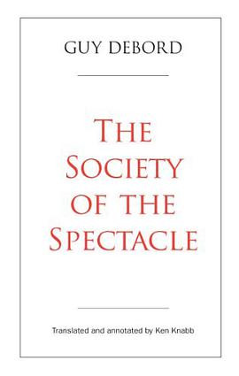 The Society of the Spectacle