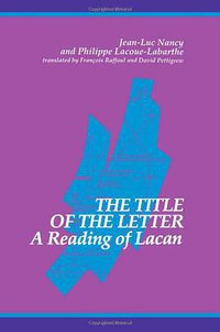 The Title of the Letter (State University of New York Press 1992)