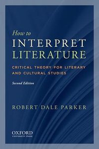 How to Interpret Literature (2011)