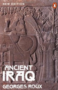 Ancient Iraq (Penguin Books 1993)