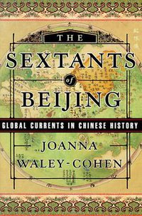 The Sextants of Beijing (W. W. Norton & Company 1999)
