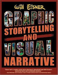 Graphic Storytelling (Poorhouse Press 1996)