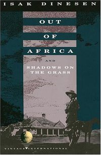 Out of Africa and Shadows on the Grass (Vintage 1989)