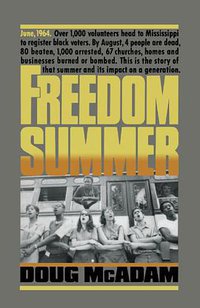 Freedom Summer (Oxford University Press 1990)