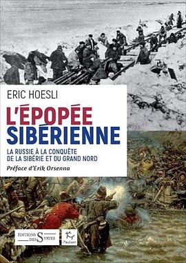 L'épopée sibérienne