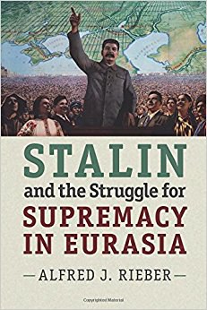 Stalin and the Struggle for Supremacy in Eurasia