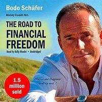 The Road to Financial Freedom (Blackstone Pub 2016)