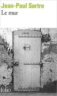 Le Mur (Gallimard 1972)