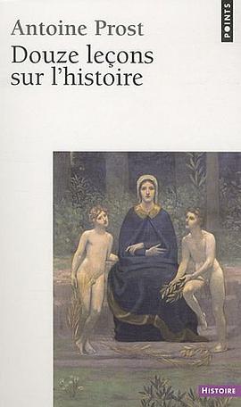 Douze leçons sur l'histoire