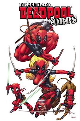 Deadpool Corps Prelude