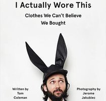 I Actually Worn This
