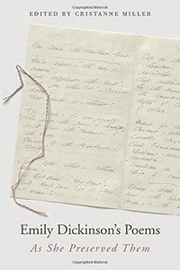 Emily Dickinson's Poems (Belknap Press 2016)