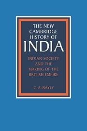 Indian Society and the Making of the British Empire