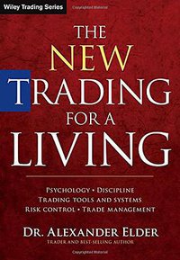 The New Trading for a Living (Wiley 2014)